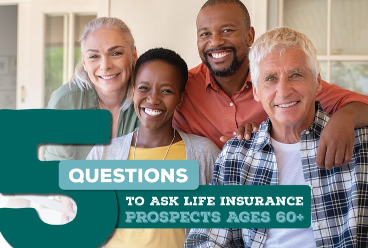 Questions to Ask Life Insurance Prospects