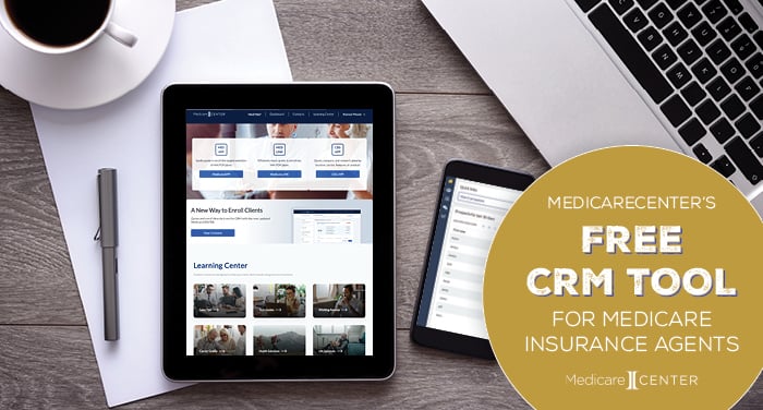 MedicareCENTER's Free CRM Tool for Medicare Insurance Agents