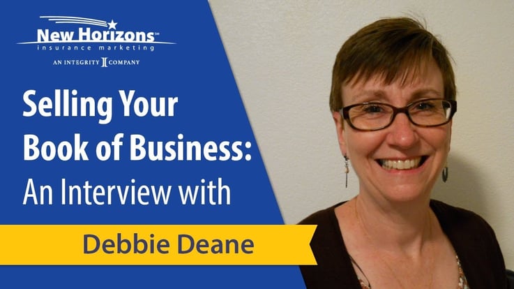 Selling Your Medicare Book of Business: An Interview with Debbie Deane