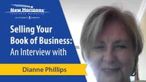 Selling Your Medicare Book of Business: An Interview with Dianne Phillips