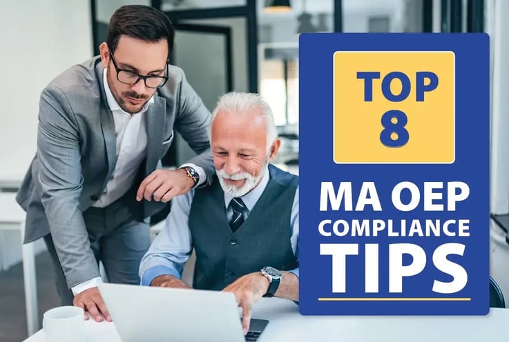 Top 8 MA OEP Compliance Tips