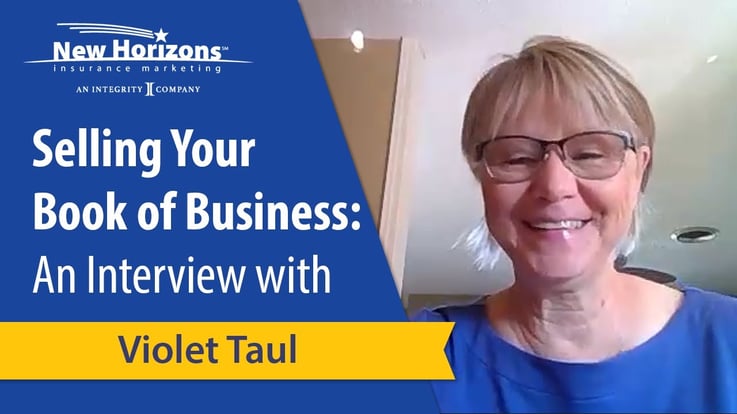 Selling Your Medicare Book of Business: An Interview with Violet Taul